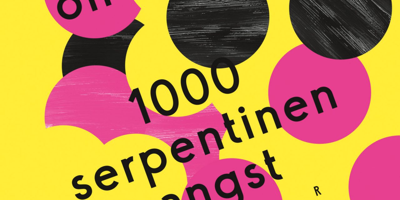 Olivia Wenzel: 1000 Serpentinen Angst